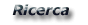 Ricerca