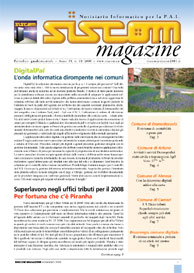 Il Magazine Siscom ricco di notizie sul software Siscom e sulle esperienze maturate negli enti locali - Fare click per visualizzare il SiscomMagazine in formato pdf
